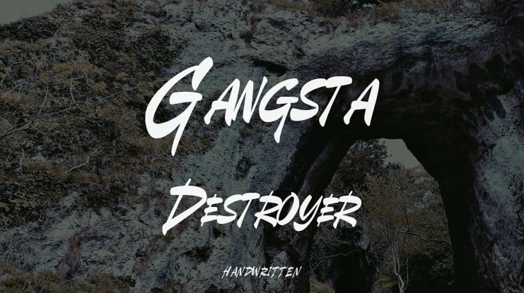 Gangsta Destroyer Font