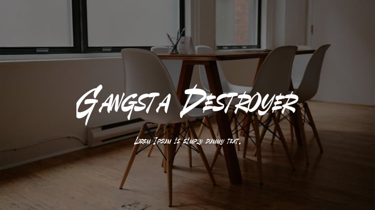 Gangsta Destroyer Font