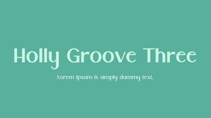 Holly Groove Three Font