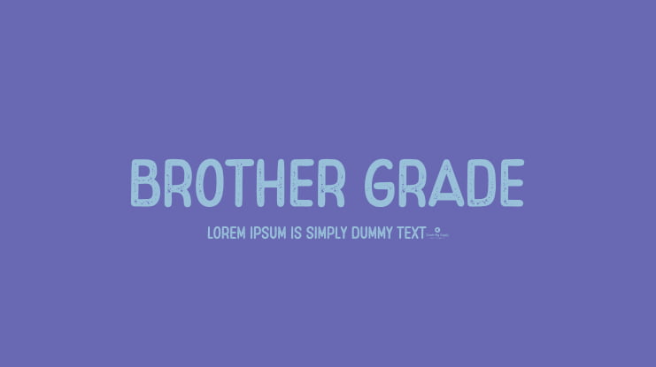 Brother Grade Font