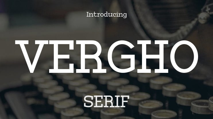 VERGHO Font Family