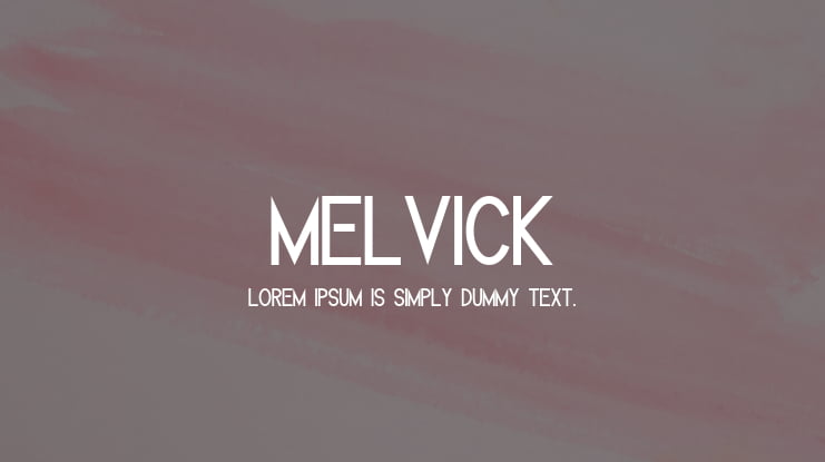 Melvick Font