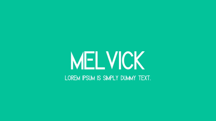 Melvick Font