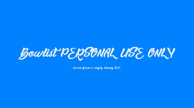 Bowlist PERSONAL USE ONLY Font