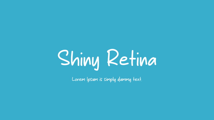 Shiny Retina Font