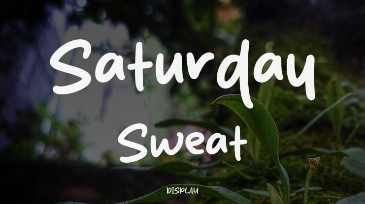 Saturday Sweat Font