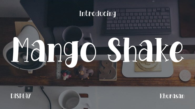 Mango Shake Font