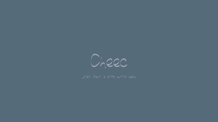 Cheec Font