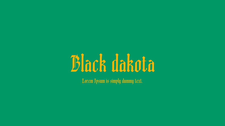 Black dakota Font