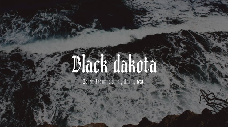 Black dakota Font