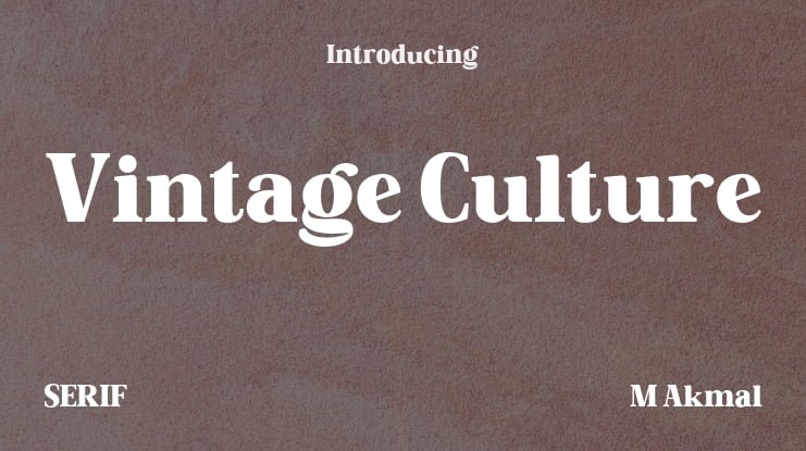 Vintage Culture Font