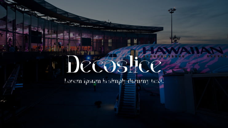 Decoslice Font