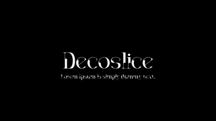 Decoslice Font