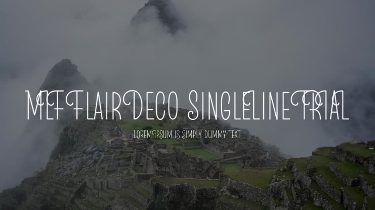 MLF Flair Deco SingleLine TRIAL Font