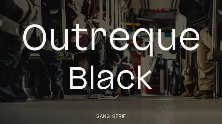 Outreque Black Font Family