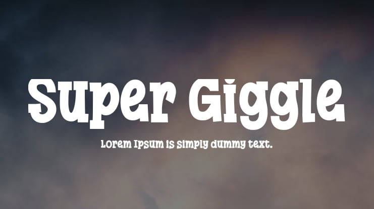 Super Giggle Font