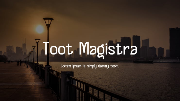 Toot Magistra Font