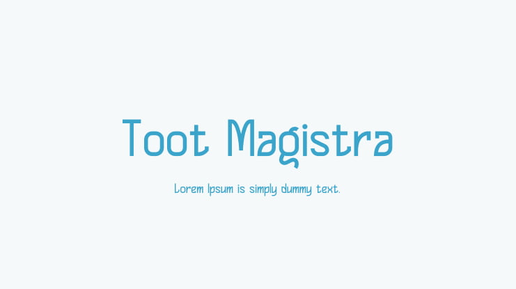 Toot Magistra Font