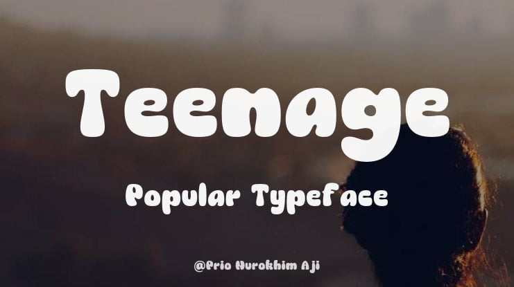 Teenage Popular Font