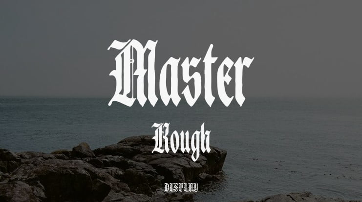 Master Rough Font