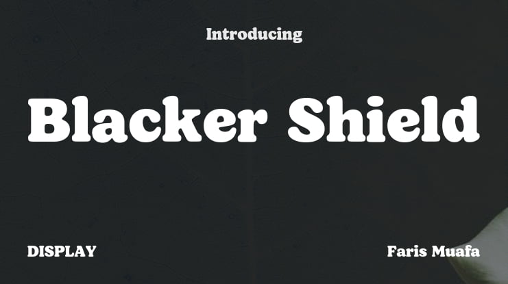 Blacker Shield Font