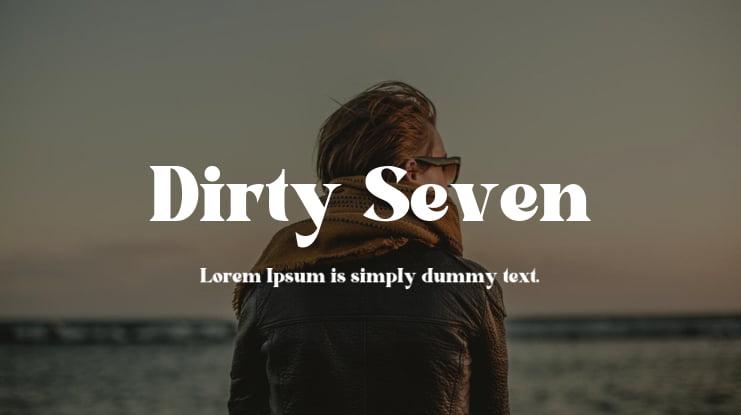 Dirty Seven Font