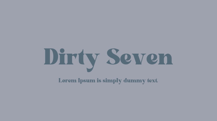 Dirty Seven Font