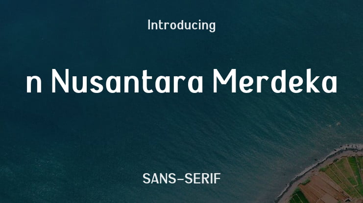 n Nusantara Merdeka Font