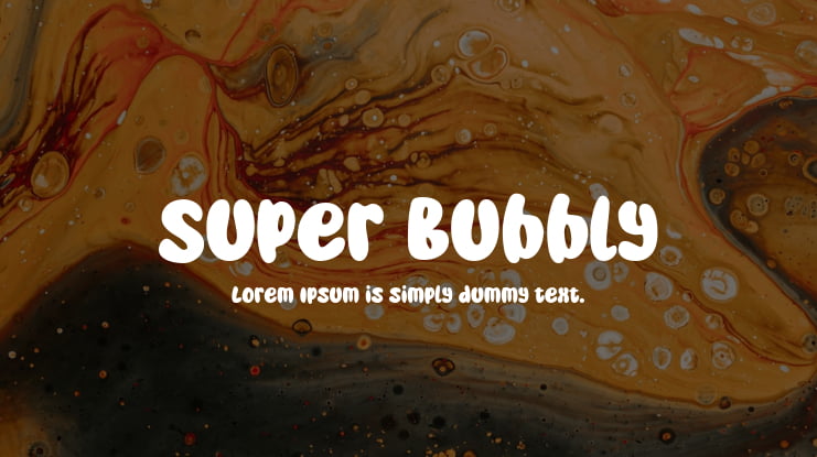 Super Bubbly Font