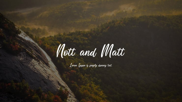 Nott and Matt Font