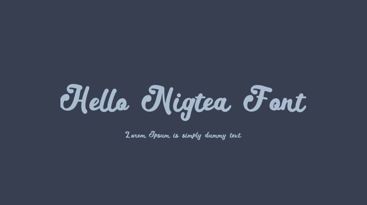 Hello Nigtea Font