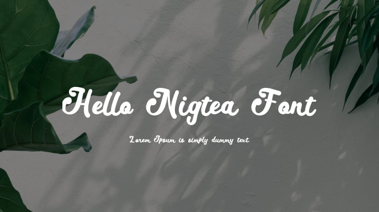 Hello Nigtea Font