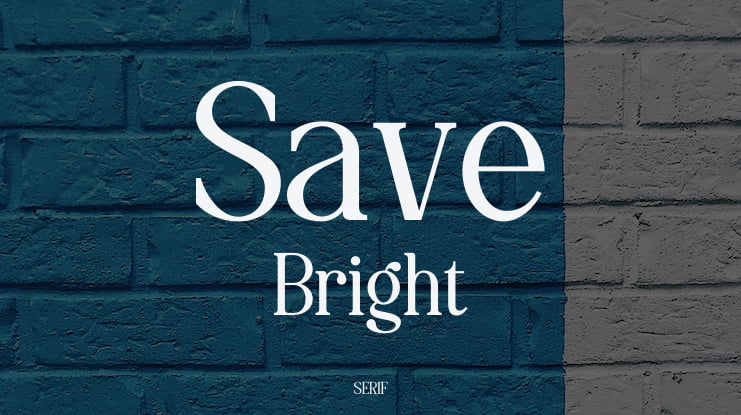 Save Bright Font