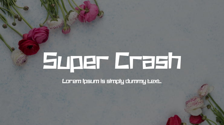 Super Crash Font