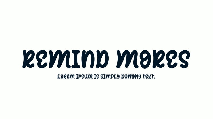 REMIND MORES Font