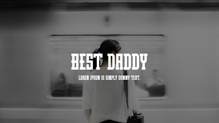 Best Daddy Font