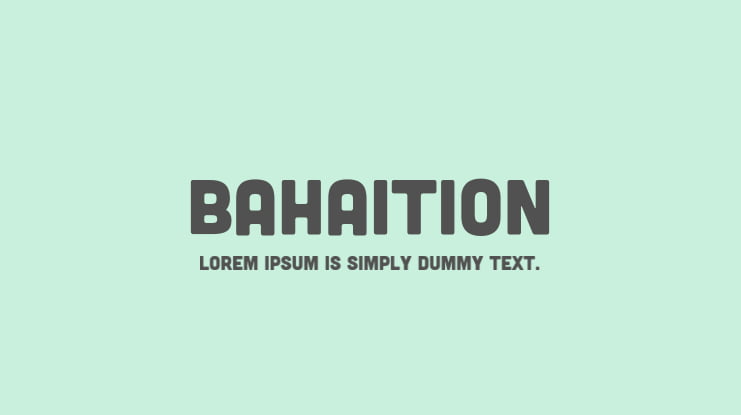 Bahaition Font