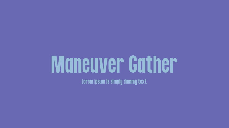 Maneuver Gather Font Family