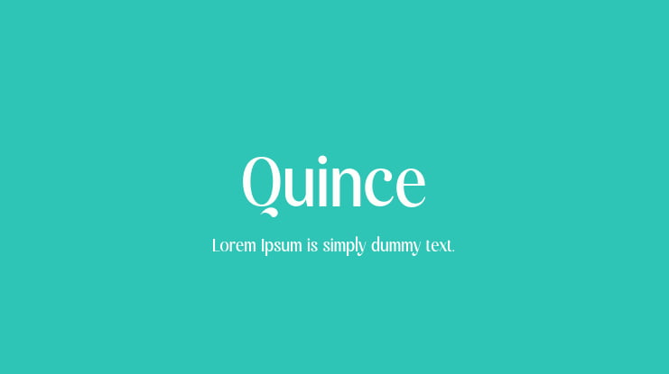 Quince Font