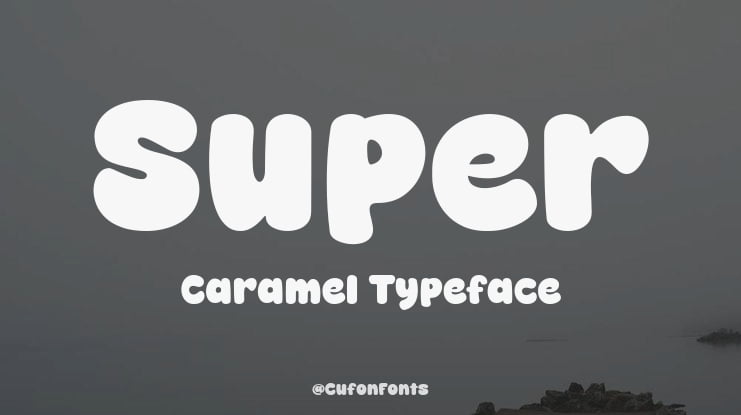 Super Caramel Font