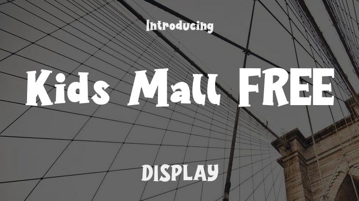 Kids Mall FREE Font