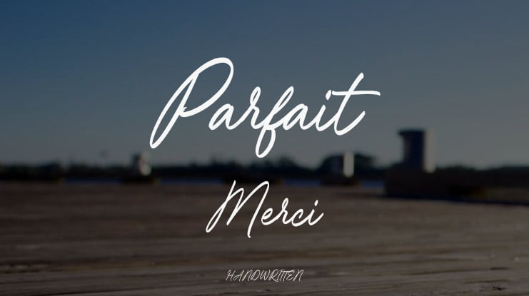 Parfait Merci Font