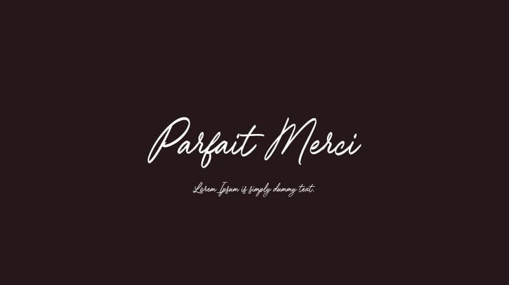 Parfait Merci Font