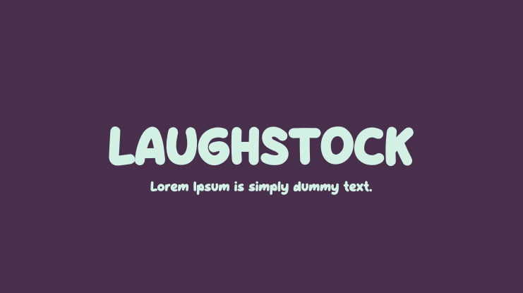 LAUGHSTOCK Font