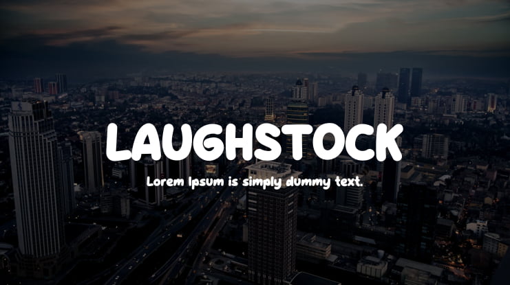 LAUGHSTOCK Font