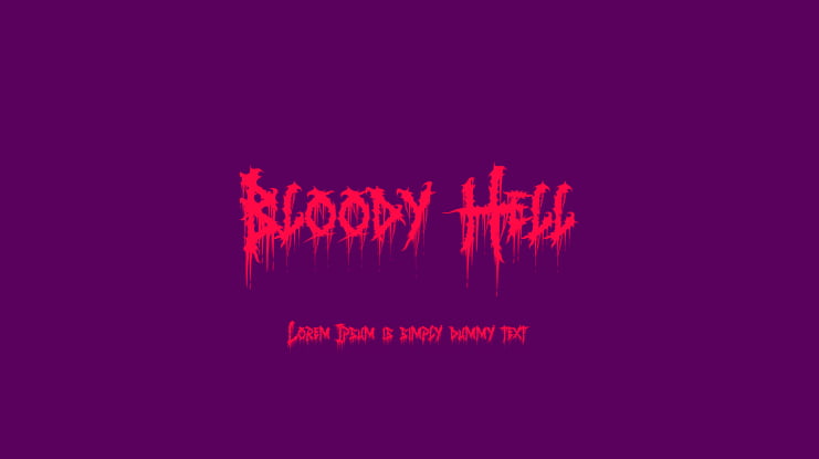 Bloody Hell Font