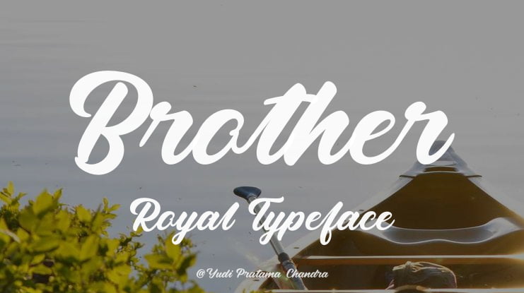 Brother Royal Font