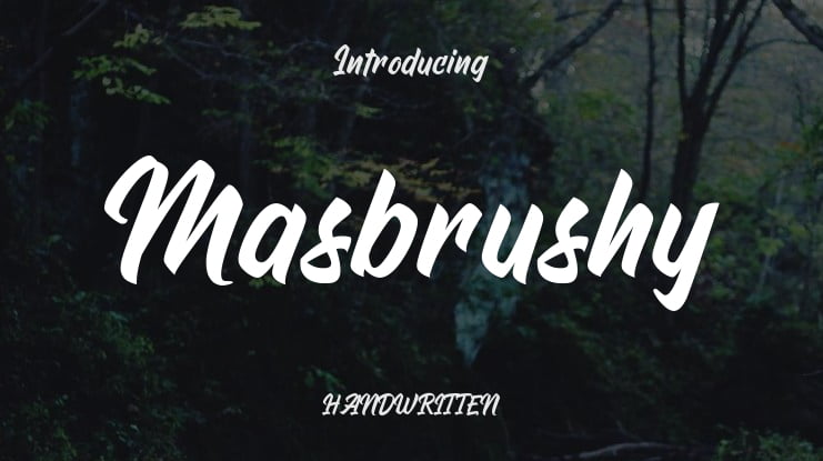 Masbrushy Font