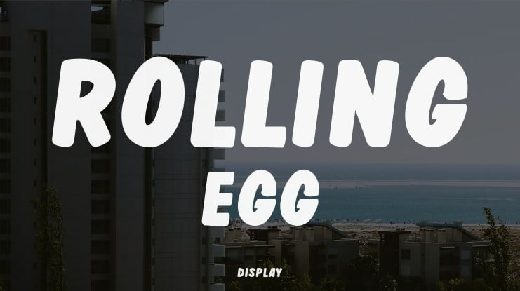 Rolling Egg Font