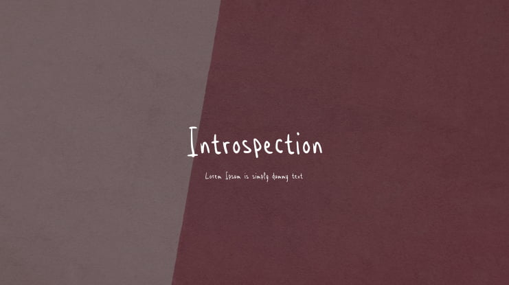 Introspection Font